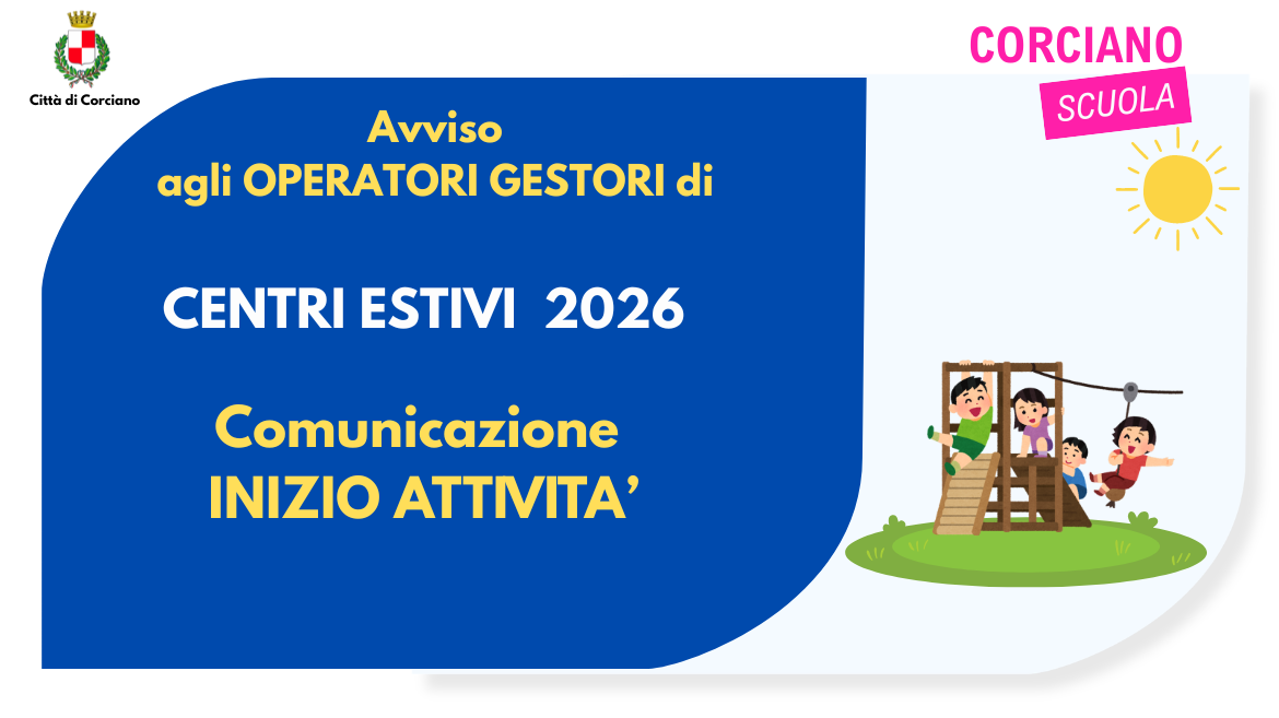 Centri estivi 2026 � comunicazione inizio attivit�