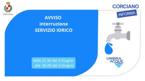 Avviso di interruzione servizio idrico dalle 22.30 del 3 giugno alle 06.00 del 4 giugno 2026