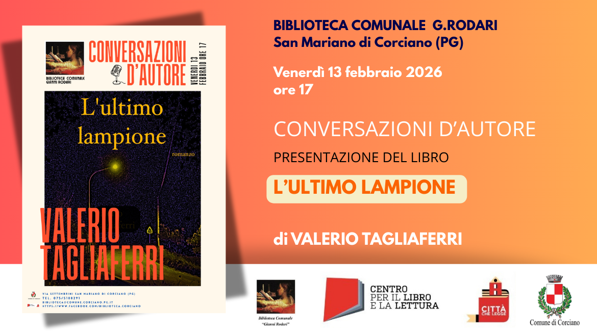  Conversazioni d�autore. Presentazione del libro L�ultimo lampione con l�autore Valerio Tagliaferri