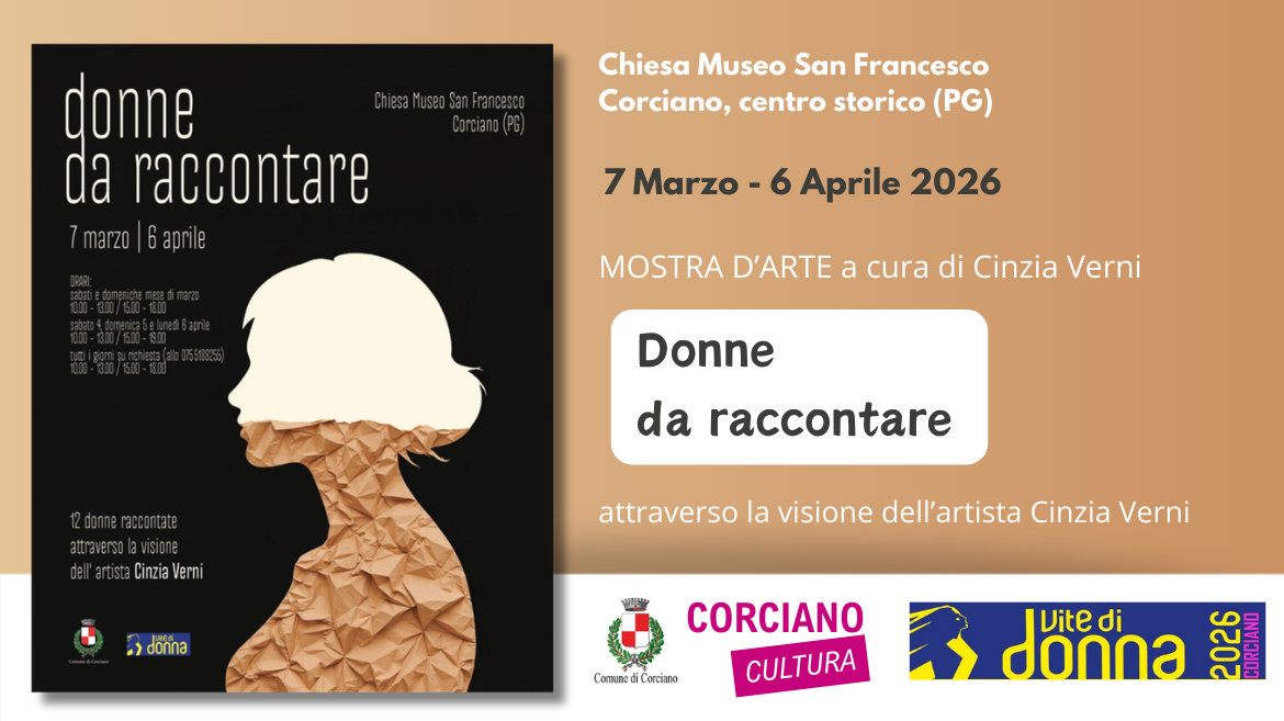 VITE DI DONNA: Luci e ombre dell�universo femminile � Mostra DONNE DA RACCONTARE , di  Cinzia VERNI,   dal 7 Marzo  al  6 Aprile 2026