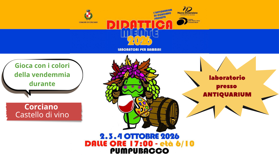 DidatticaMente 2026 Laboratorio per bambini da 6 a 10 anni durante Corciano Castello di Vino 